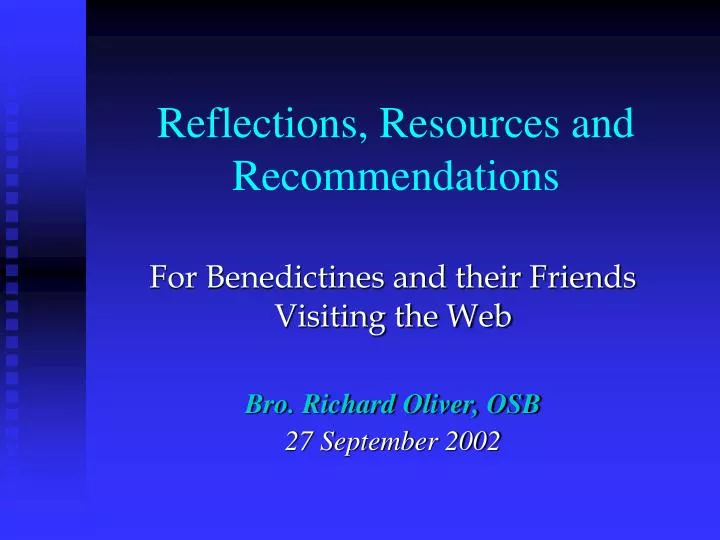 reflections resources and recommendations