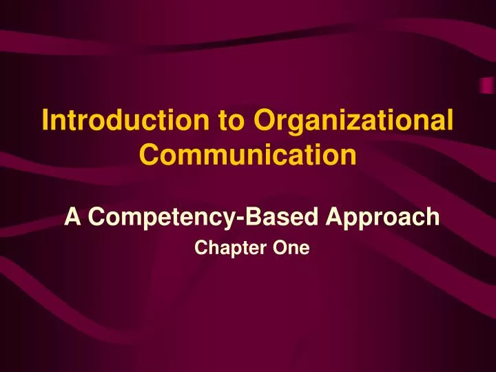 introduction to organizational communication