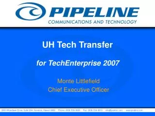 UH Tech Transfer for TechEnterprise 2007