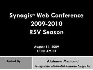 Alabama Medicaid In conjunction with Health Information Designs, Inc.