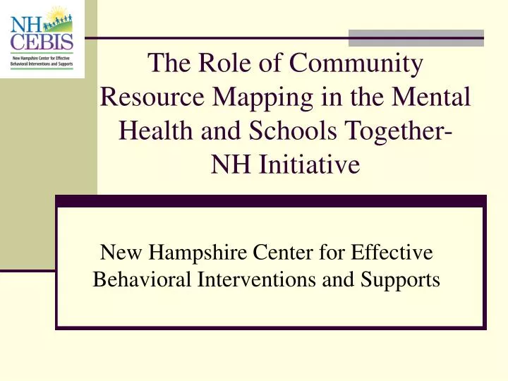 the role of community resource mapping in the mental health and schools together nh initiative