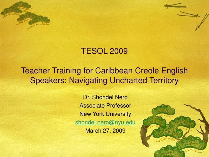 tesol 2009 teacher training for caribbean creole english speakers navigating uncharted territory