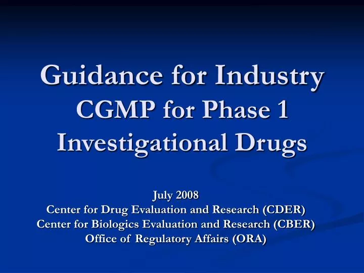 guidance for industry cgmp for phase 1 investigational drugs