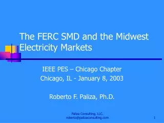 The FERC SMD and the Midwest Electricity Markets