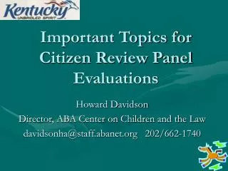 Important Topics for Citizen Review Panel Evaluations