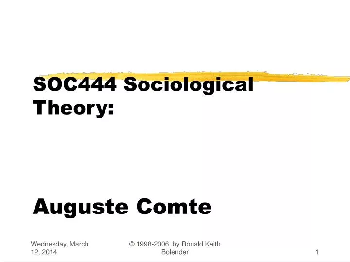 soc444 sociological theory auguste comte