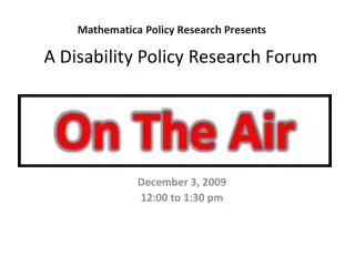 A Disability Policy Research Forum