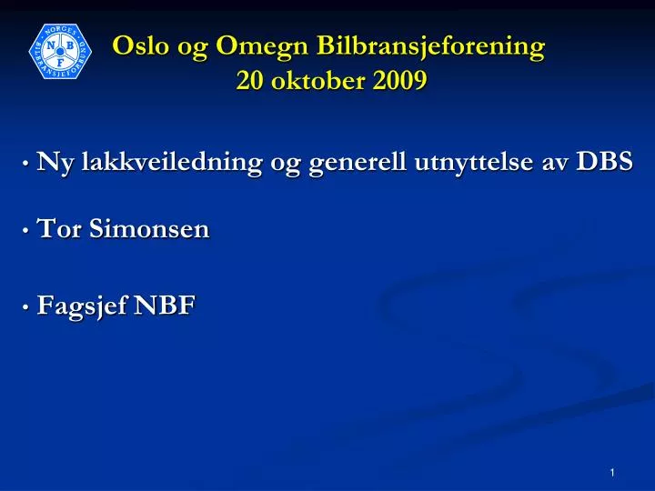 oslo og omegn bilbransjeforening 20 oktober 2009