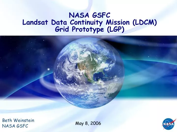 nasa gsfc landsat data continuity mission ldcm grid prototype lgp