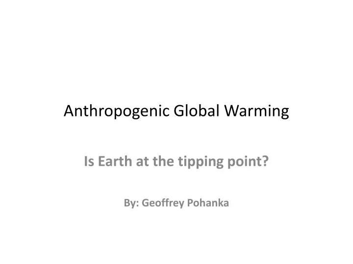 anthropogenic global warming