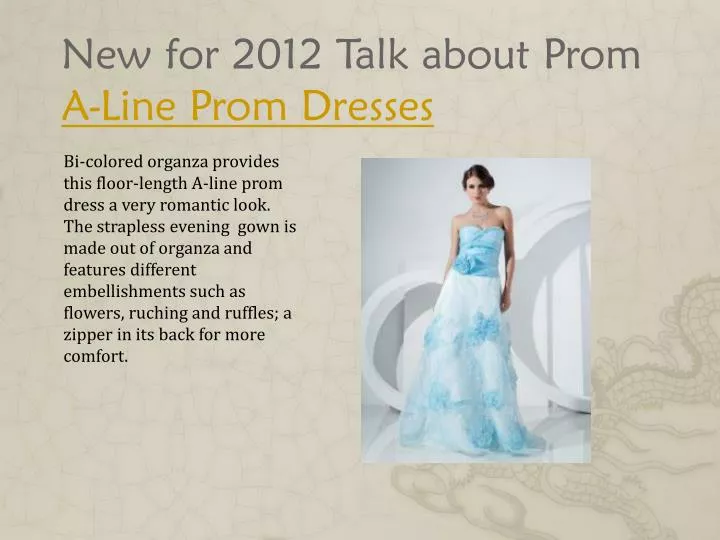 new for 2012 talk about prom a line prom dresses