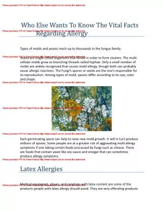Who Else Wants To Know The Vital Facts Regarding Allergy