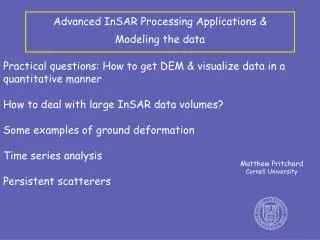 Advanced InSAR Processing Applications &amp; Modeling the data