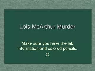 Lois McArthur Murder