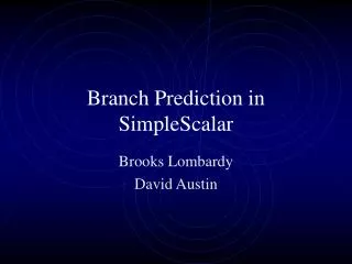 Branch Prediction in SimpleScalar