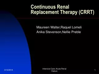 Continuous Renal Replacement Therapy (CRRT)