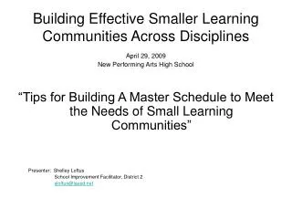 Building Effective Smaller Learning Communities Across Disciplines