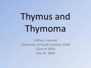 Thymus and Thymoma