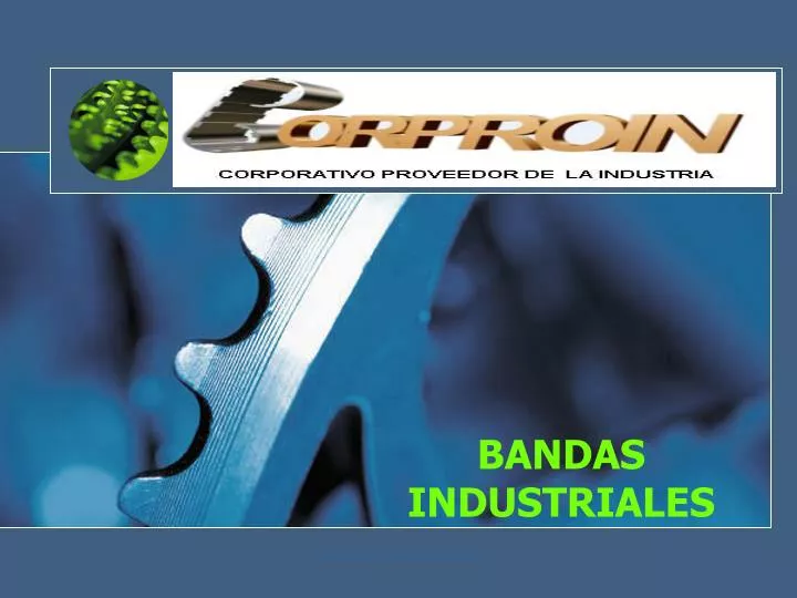 bandas industriales