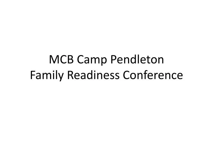 mcb camp pendleton family readiness conference