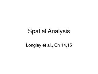 Spatial Analysis