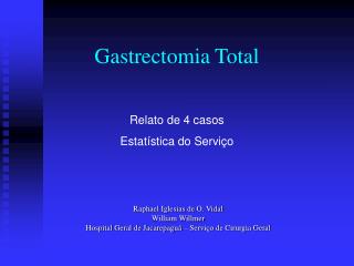 Gastrectomia Total