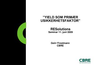yield som prim r usikkerhetsfaktor