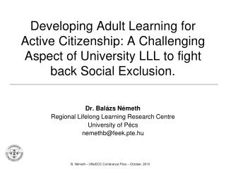 Developing Adult Learning for Active Citizenship: A Challenging Aspect of University LLL to fight back Social Exclusion