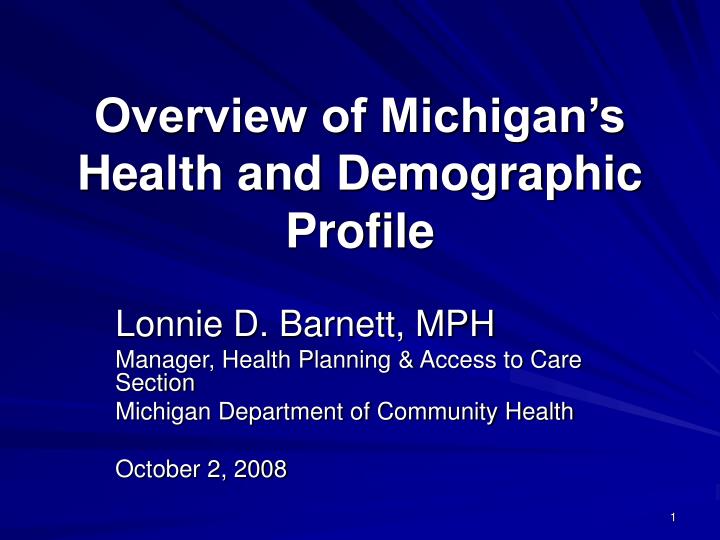 overview of michigan s health and demographic profile