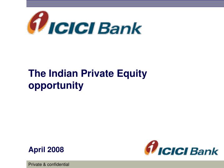 the indian private equity opportunity