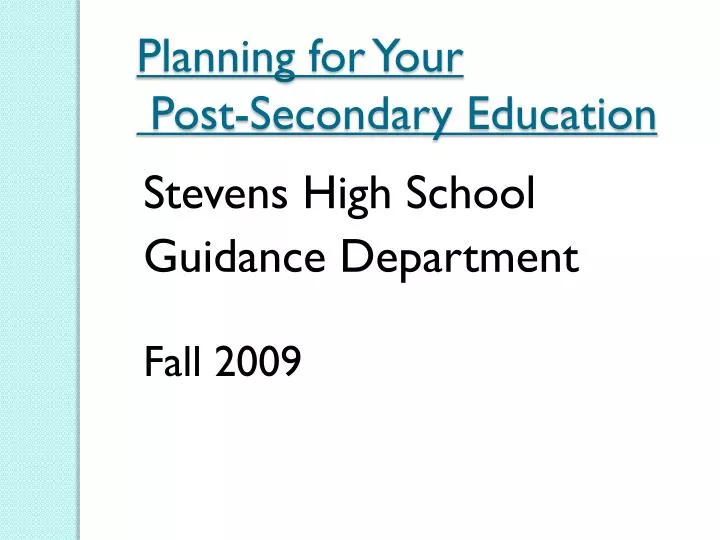 planning for your post secondary education