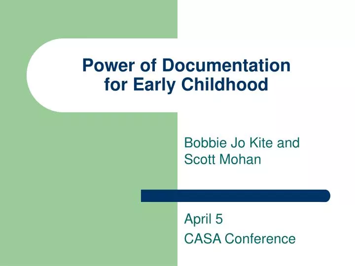 power of documentation for early childhood