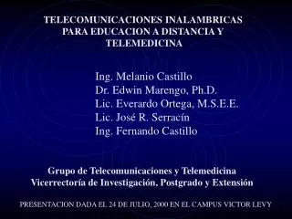 TELECOMUNICACIONES INALAMBRICAS PARA EDUCACION A DISTANCIA Y TELEMEDICINA