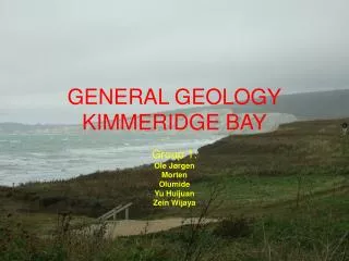 GENERAL GEOLOGY KIMMERIDGE BAY