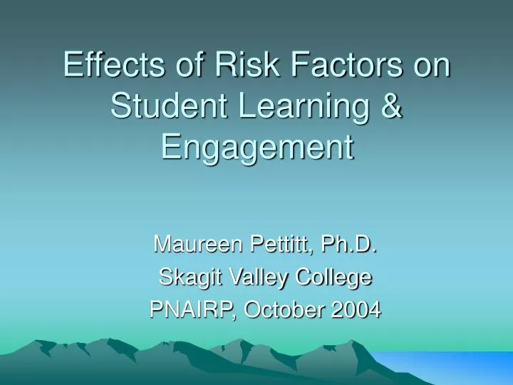 effects of risk factors on student learning engagement