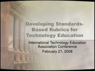 Developing Standards-Based Rubrics for Technology Education
