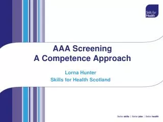 AAA Screening A Competence Approach