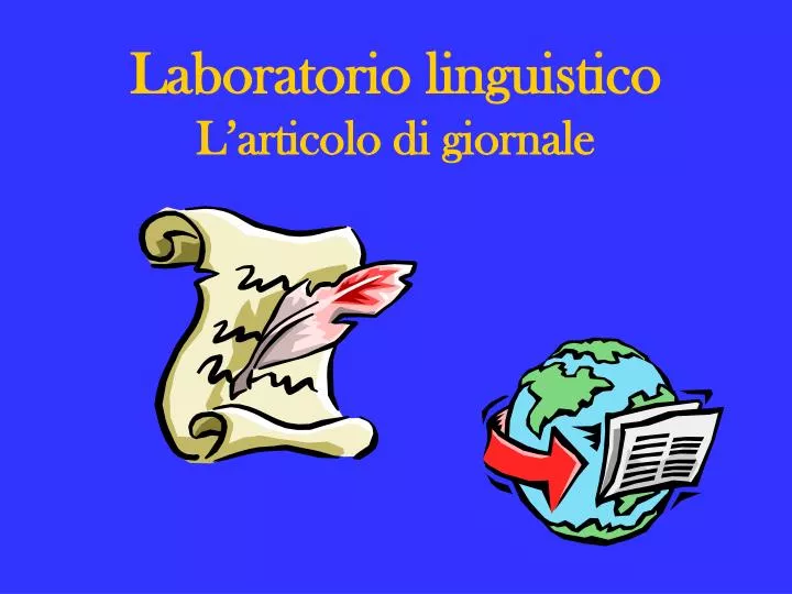 laboratorio linguistico l articolo di giornale