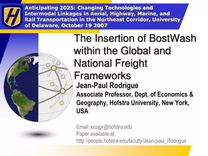 the insertion of bostwash within the global and national freight frameworks