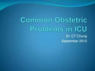 Common Obstetric Problems in ICU