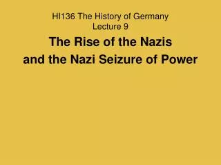 HI136 The History of Germany Lecture 9