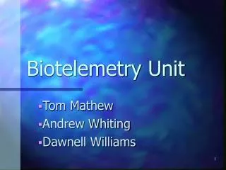 Biotelemetry Unit