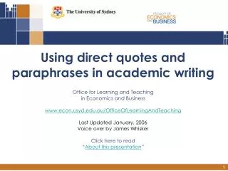 Using direct quotes and paraphrases in academic writing Office for Learning and Teaching in Economics and Business
