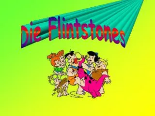 Die Flintstones