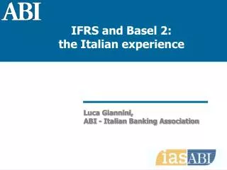 Luca Giannini, ABI - Italian Banking Association