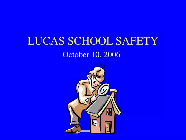 lucas school safety