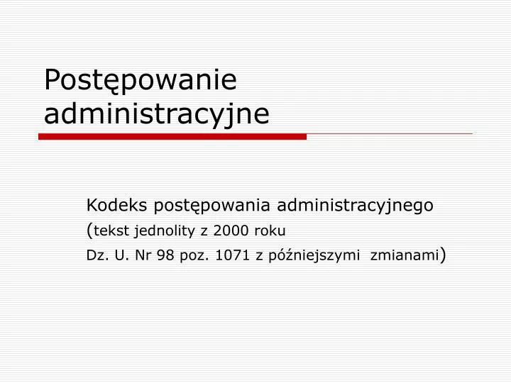 post powanie administracyjne