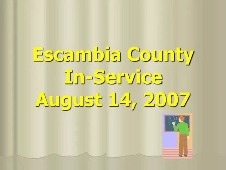 escambia county in service august 14 2007