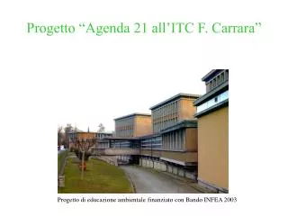 Progetto “Agenda 21 all’ITC F. Carrara”
