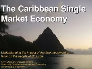 The Caribbean Single Market Economy